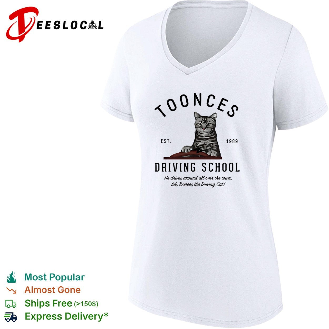 Toonces driving school cat sitting at wheel 1989 he drives all over town shirt