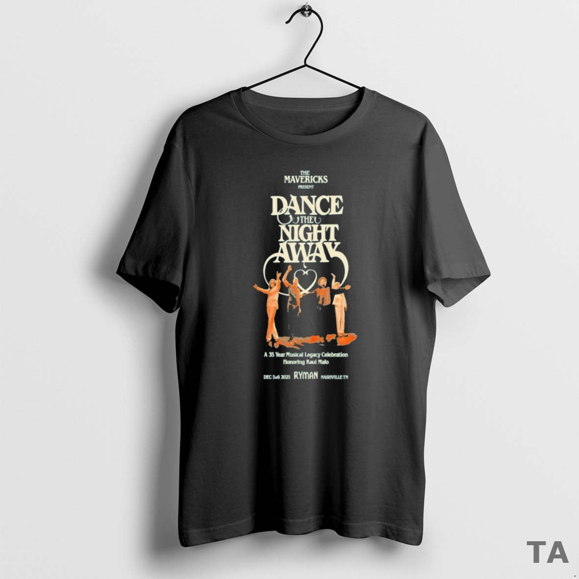 Top The Mavericks Dance The Night Away 35 Years In Nashville Tn On Dec T-Shirts, Hoodie, Sweatshirt | PodTeesHub.com