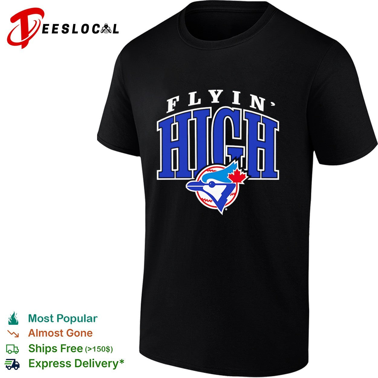 Toronto Blue Jays Flyin High MLB Baseball logo shirt