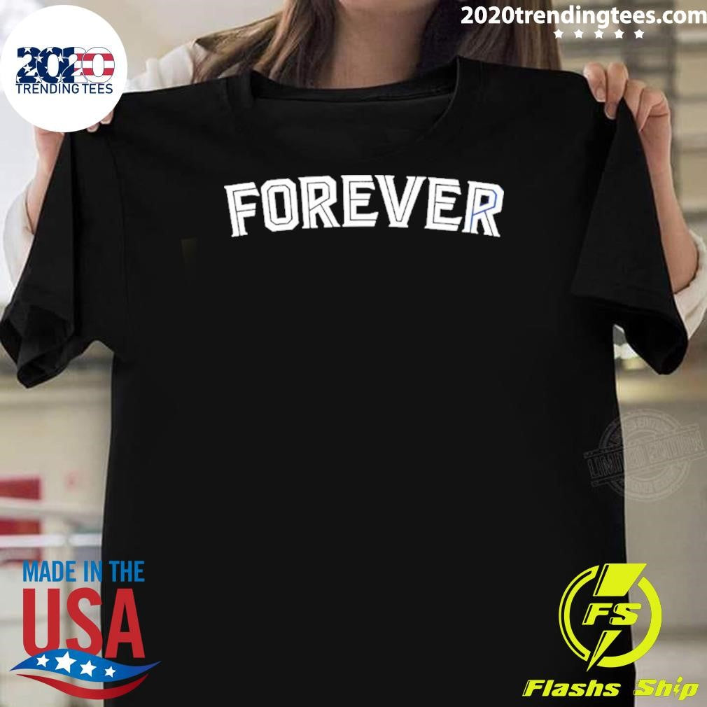 Toronto Blue Jays Forever Shirt