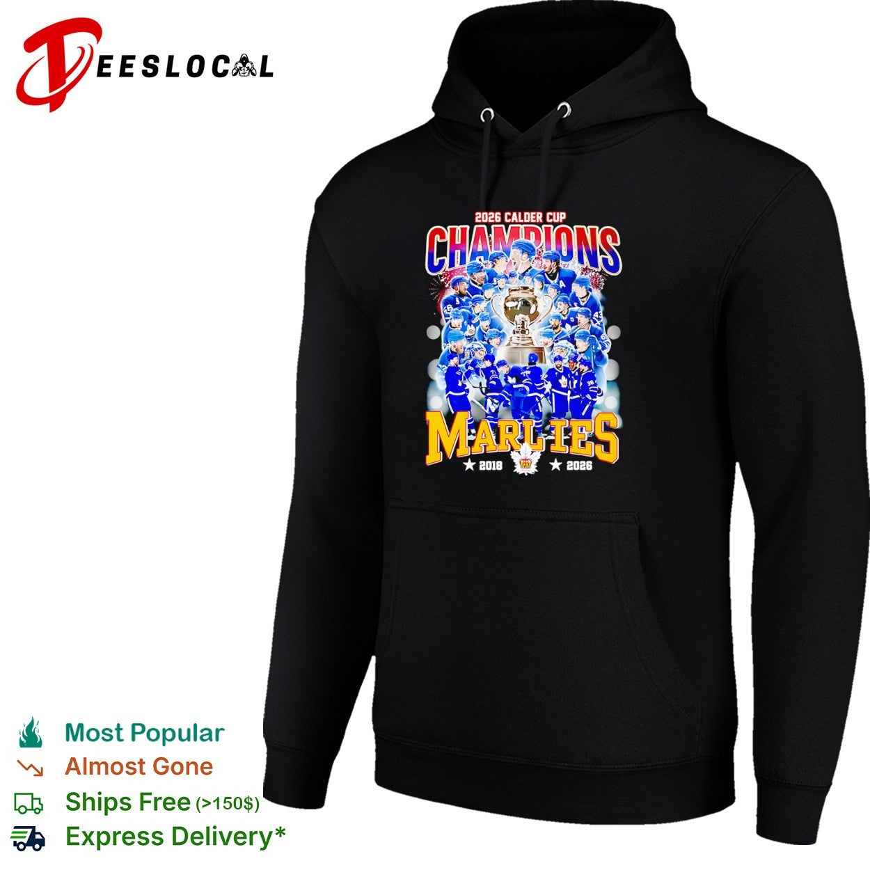 Toronto Marlies 2026 Calder Cup Champions 2018 2026 hockey team tournament shirt