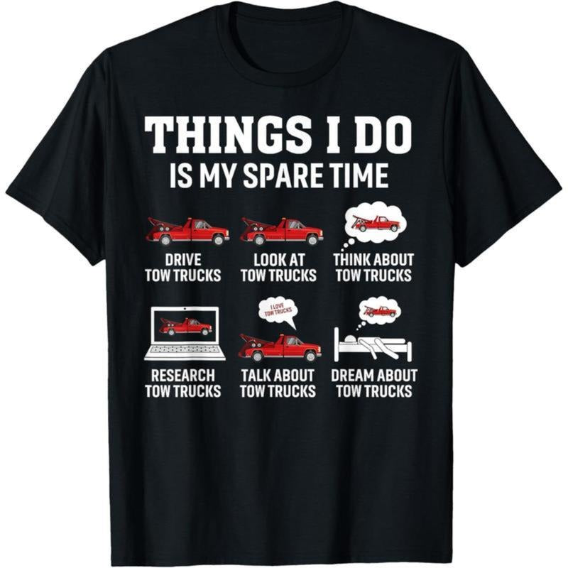 Tow Truck Driver Towing Operator Things I Do Funny Tow Truck T-Shirt Hoodie, Sweatshirt | PodTeesHub.com