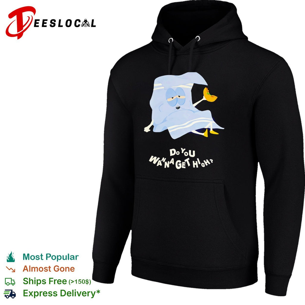 Towelie South Park Do You Wanna Get High Shirt