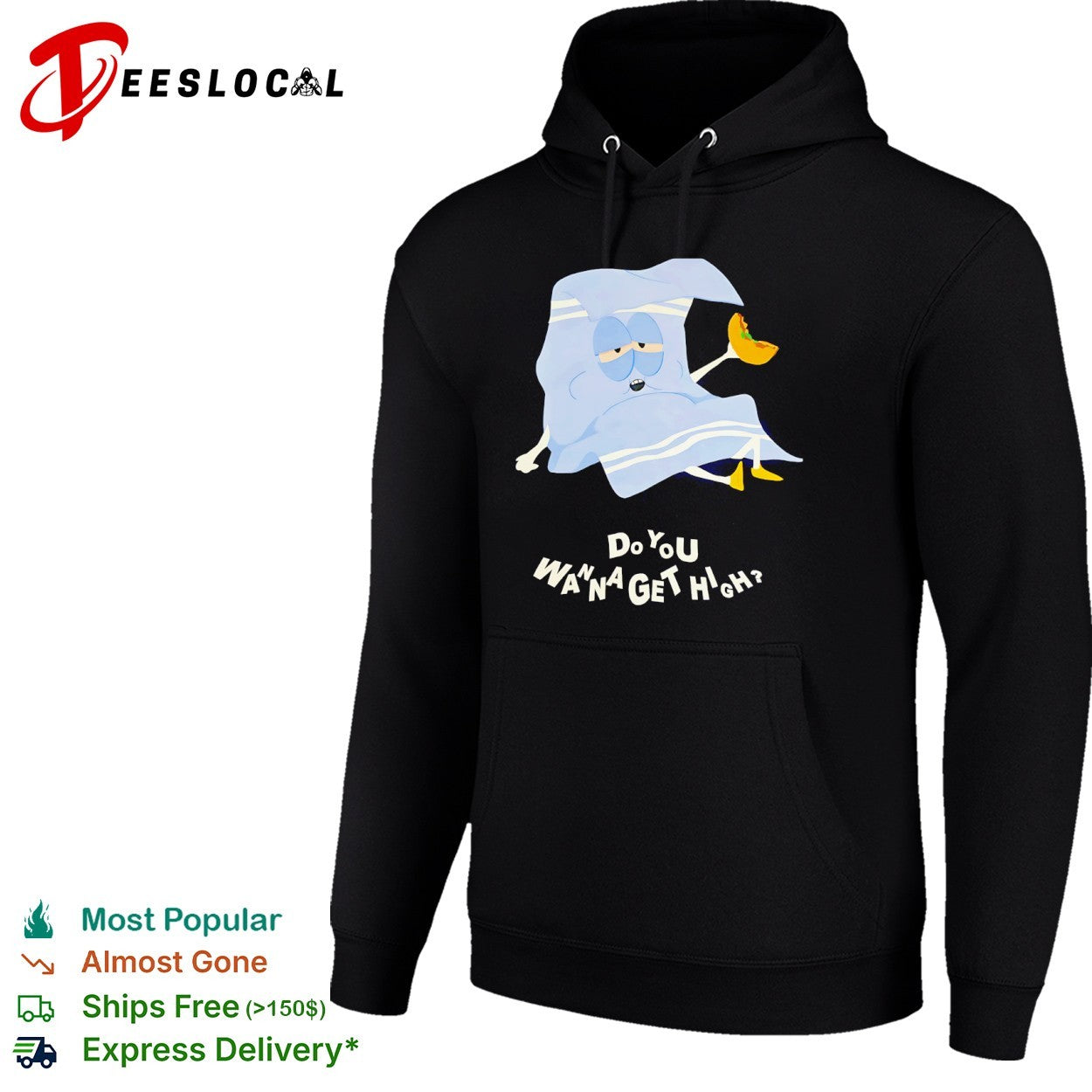 Towelie South Park Do You Wanna Get High Shirt