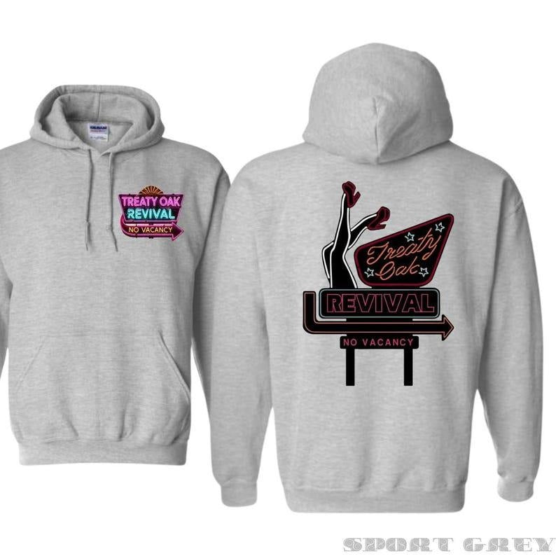 Treaty Oak Revival Sweatshirt, Retro Style Design with Neon Sign Image and No Vacancy Message Shirt Hoodie | PodTeesHub.com