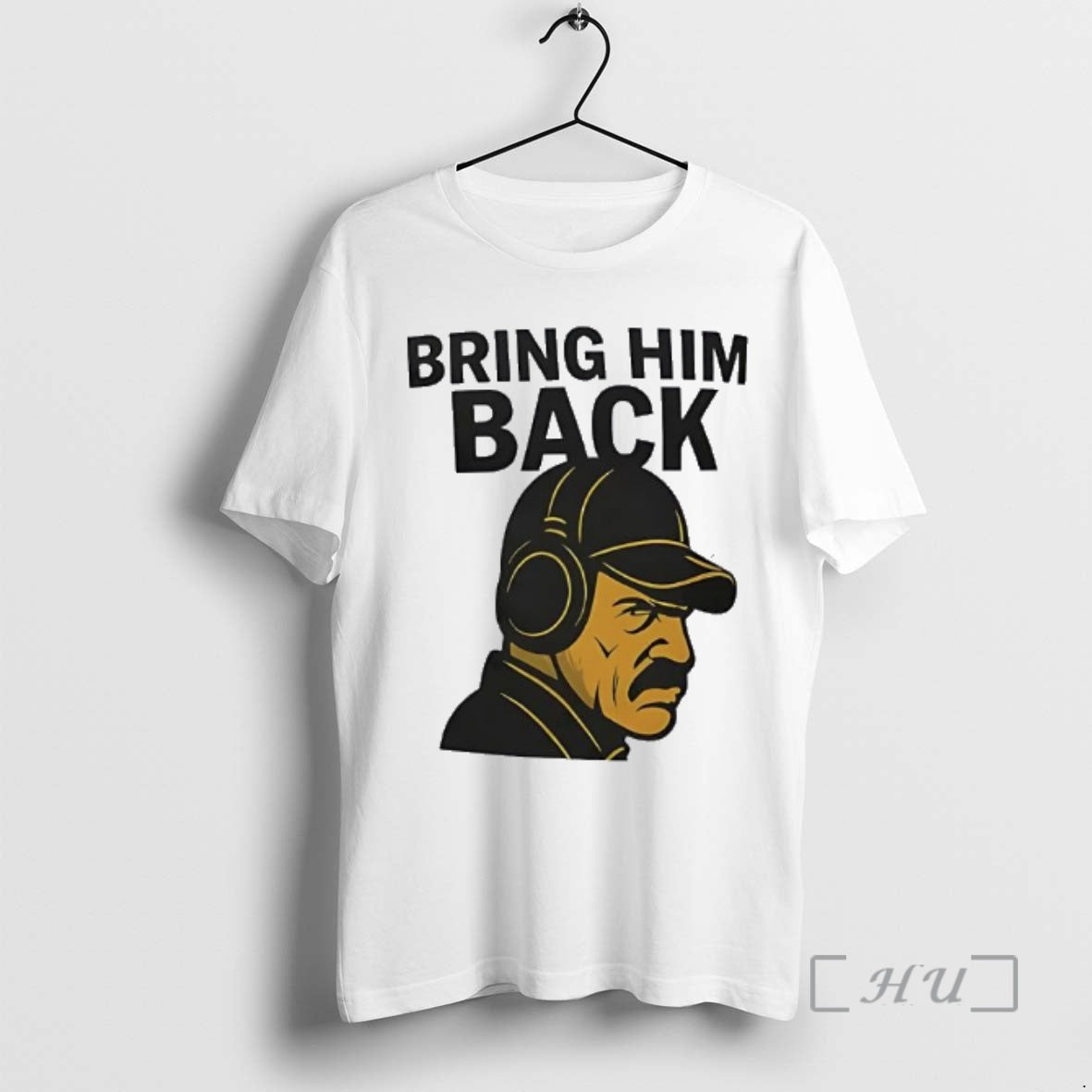 Trending Bring Him Back Hard Nosed Football T-Shirts, Hoodie, Sweatshirt | PodTeesHub.com