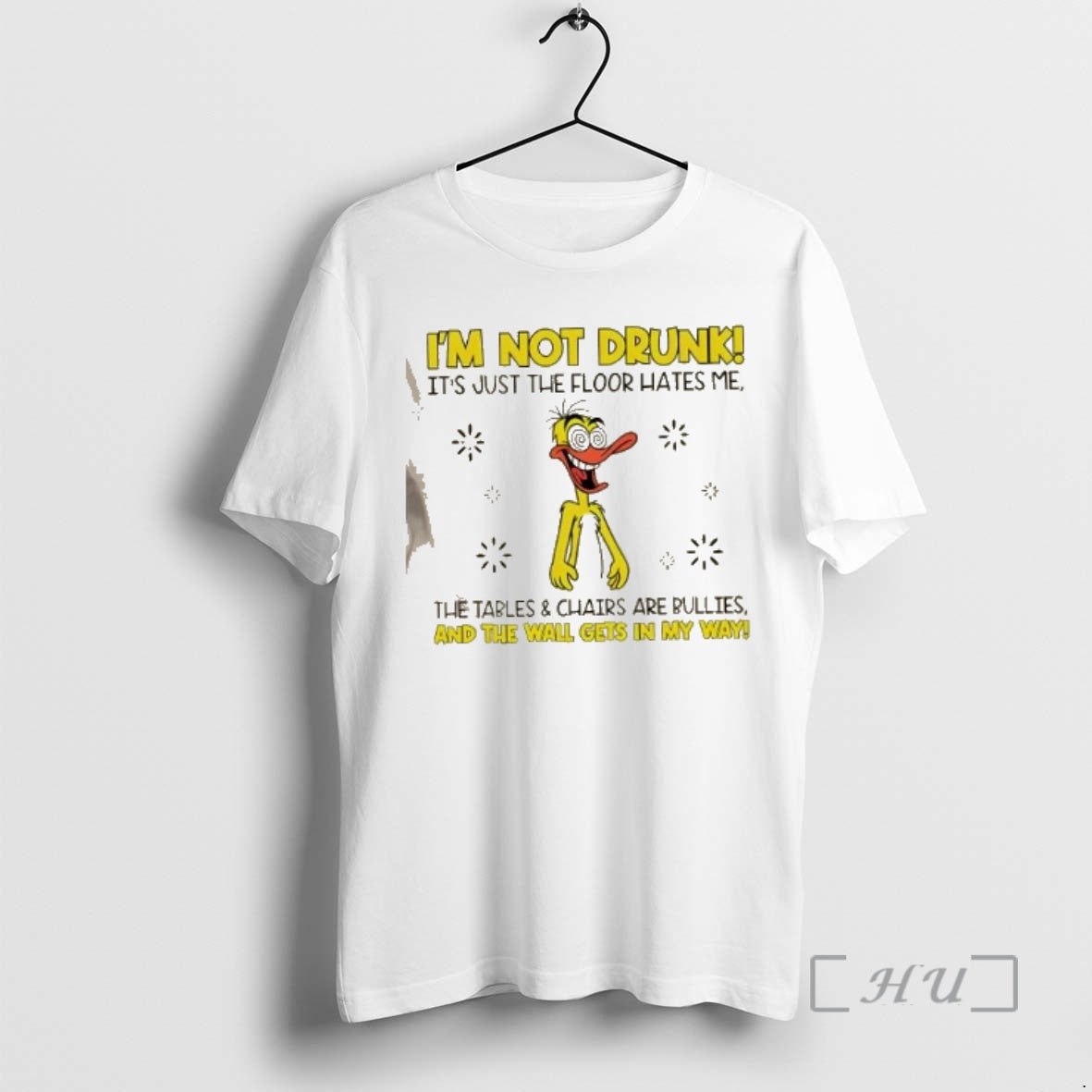 Trending Duck Im Not Drunk The Floor Hates Me The Tables And Chairs Are Bullies T-Shirts, Hoodie, Sweatshirt | PodTeesHub.com