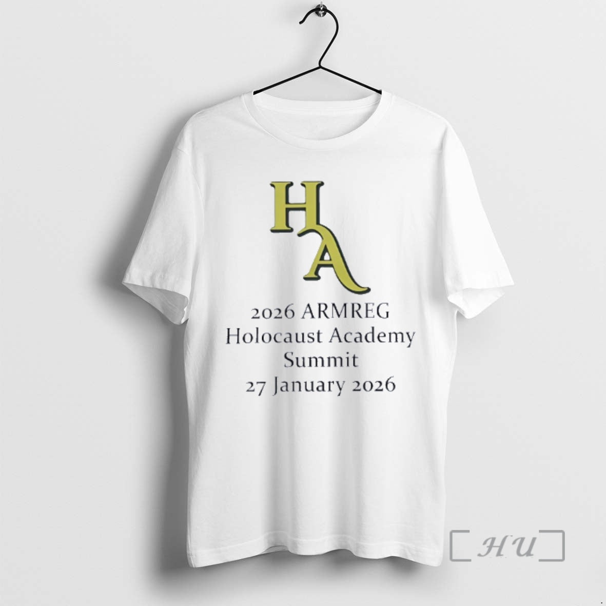 Trending Ha 2026 Armreg Holocaust Academy Summit 27 January 2026 T-Shirts, Hoodie, Sweatshirt | PodTeesHub.com