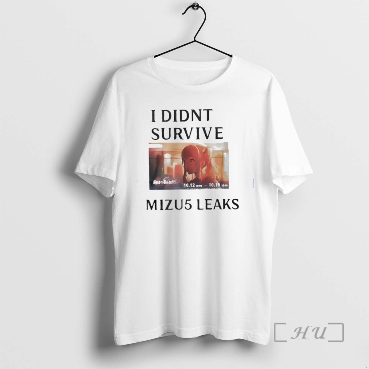 Trending I Didnt Survive Mizu5 Leaked Anime T-Shirts, Hoodie, Sweatshirt | PodTeesHub.com