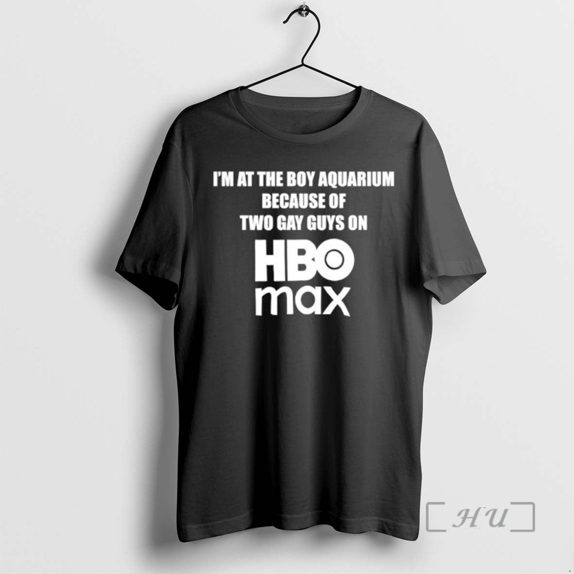Trending Im At The Boy Aquarium Because Of Two Gay Guys On Hbo Max Premium T-Shirts, Hoodie, Sweatshirt | PodTeesHub.com