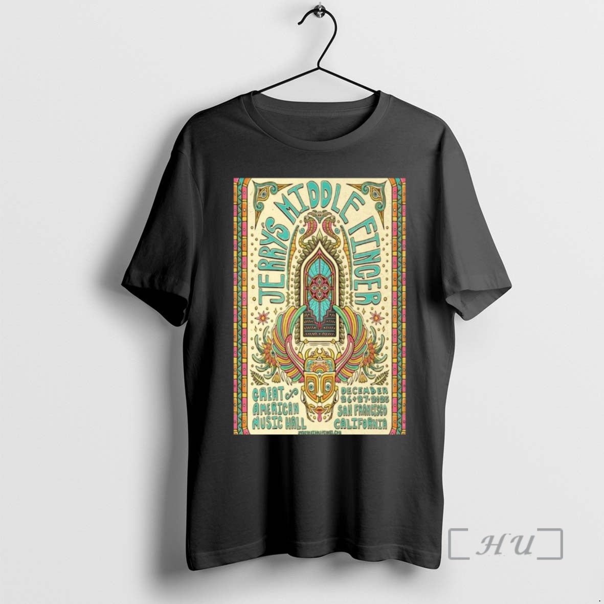 Trending Jerrys Middle Finger Great American Music Hall San Francisco Dec 26 27 2025 Premium T-Shirts, Hoodie, Sweatshirt