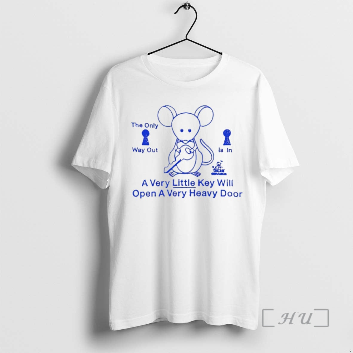 Trending Mouse Holding Key The Only Way Out Is In A Very Little Key Will T-Shirts, Hoodie, Sweatshirt | PodTeesHub.com