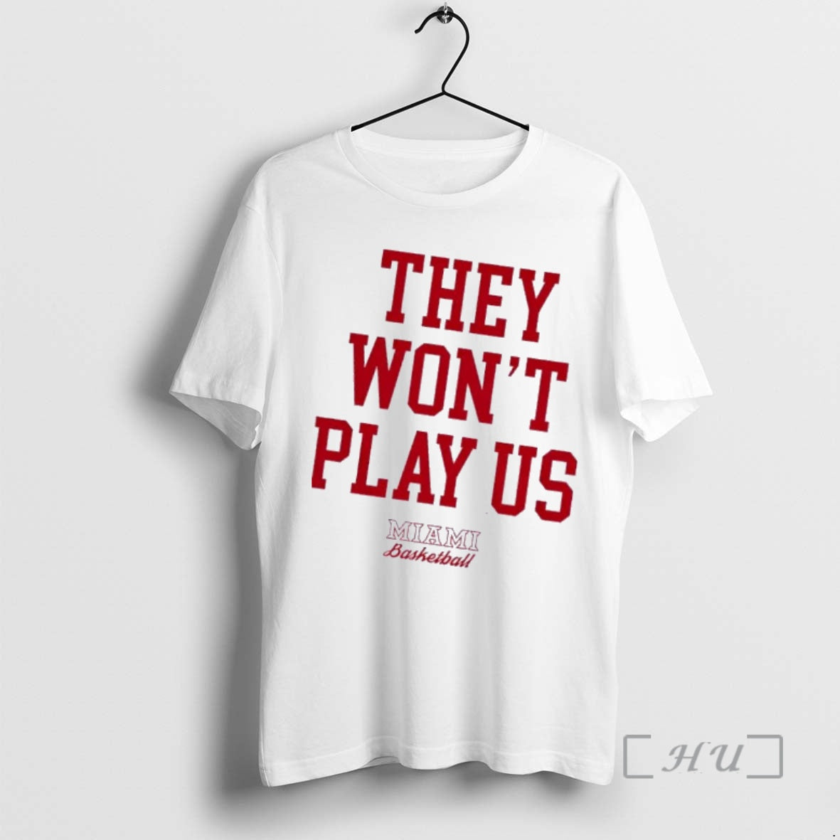 Trending They Wont Play Us Miami Basketball T-Shirts, Hoodie, Sweatshirt | PodTeesHub.com