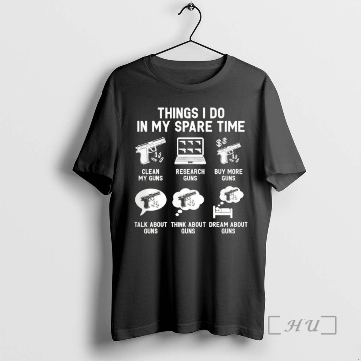 Trending Things I Do In My Spare Time Guns T-Shirts, Hoodie, Sweatshirt | PodTeesHub.com