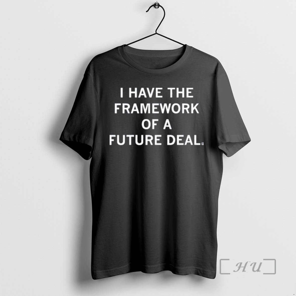 Trending Trump Framework Of A Future Deal T-Shirts, Hoodie, Sweatshirt | PodTeesHub.com