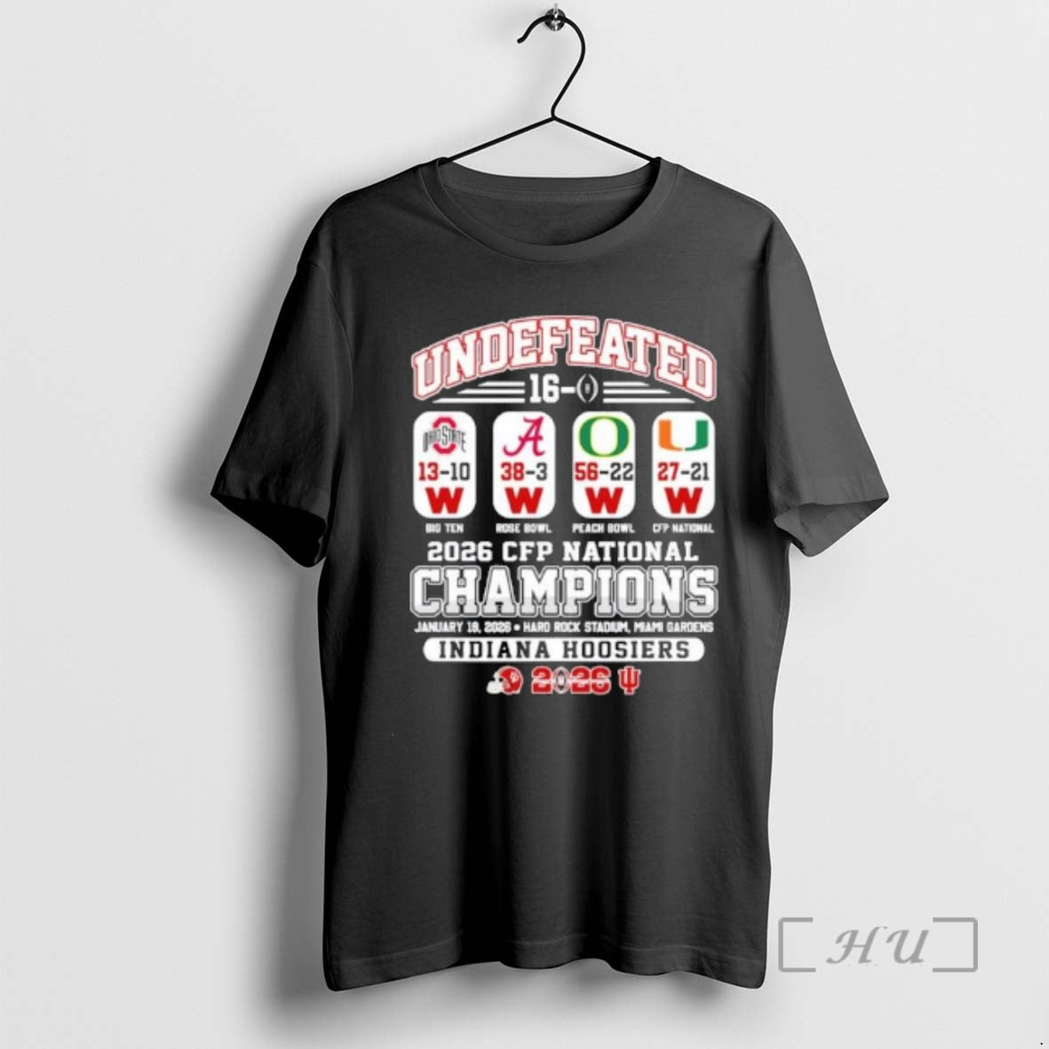 Trending Undefeated 16 0 Iu Football National Champions Beat Osu Alabama Oregon And Miami Premium T-Shirts, Hoodie,...