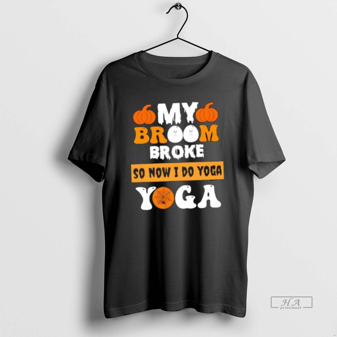 Trendy My Broom Broke So Now I Do Yoga Pumpkin Halloween