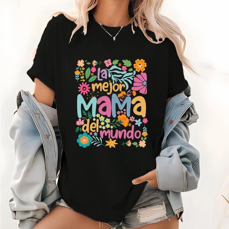 Trendy Women's T - Shirt: Flaunt Your Love for Mom with the 'La Mejor Mama Del Mundo' Slogan in a Fashion
