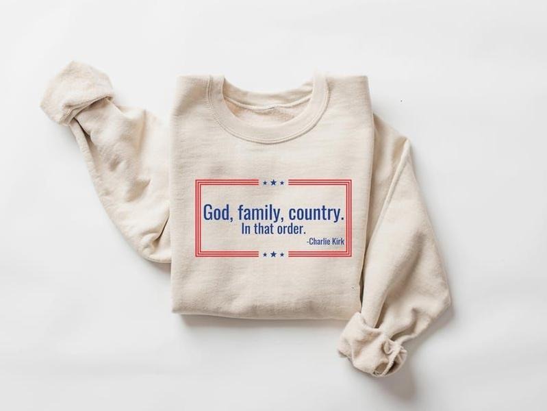 Tribute God Family Country Sweatshirt, A True Patriot T-Shirt, Prayers Up for Charlieee, Human Rights Shirt Hoodie