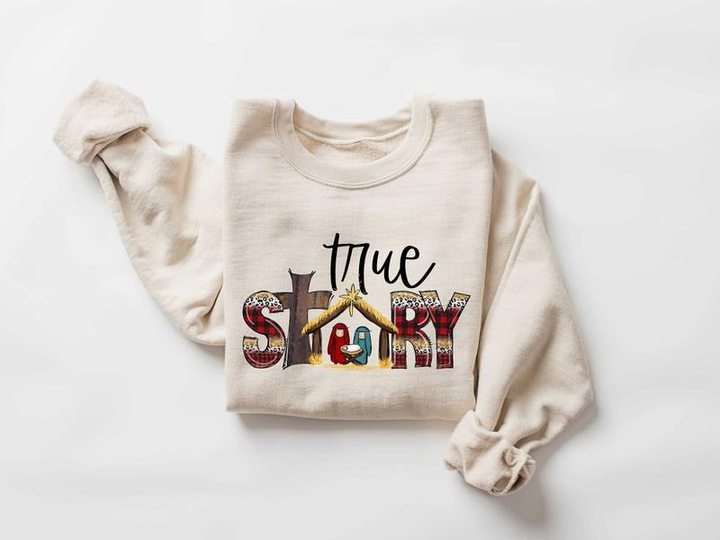 True Story Sweatshirt, Family Christmas Shirt, Christmas Matching Sweatshirt Hoodie | PodTeesHub.com