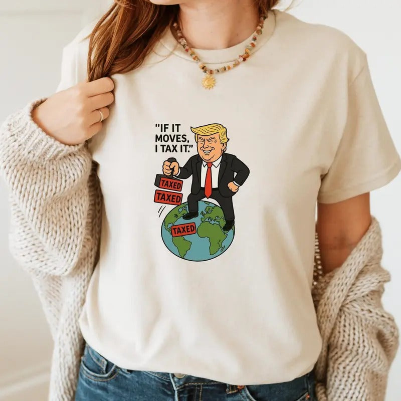 Trump Cartoon Shirt,Tax the World Shirt,Funny Pre.sident Satire T-Shirt,Trump Shirt Hoodie, Sweatshirt | PodTeesHub.com