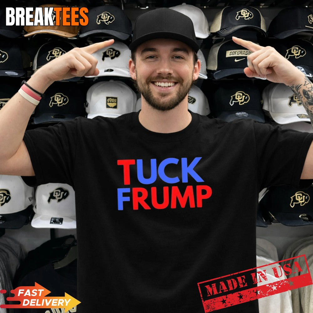 Trump Tuck Frump t-shirt