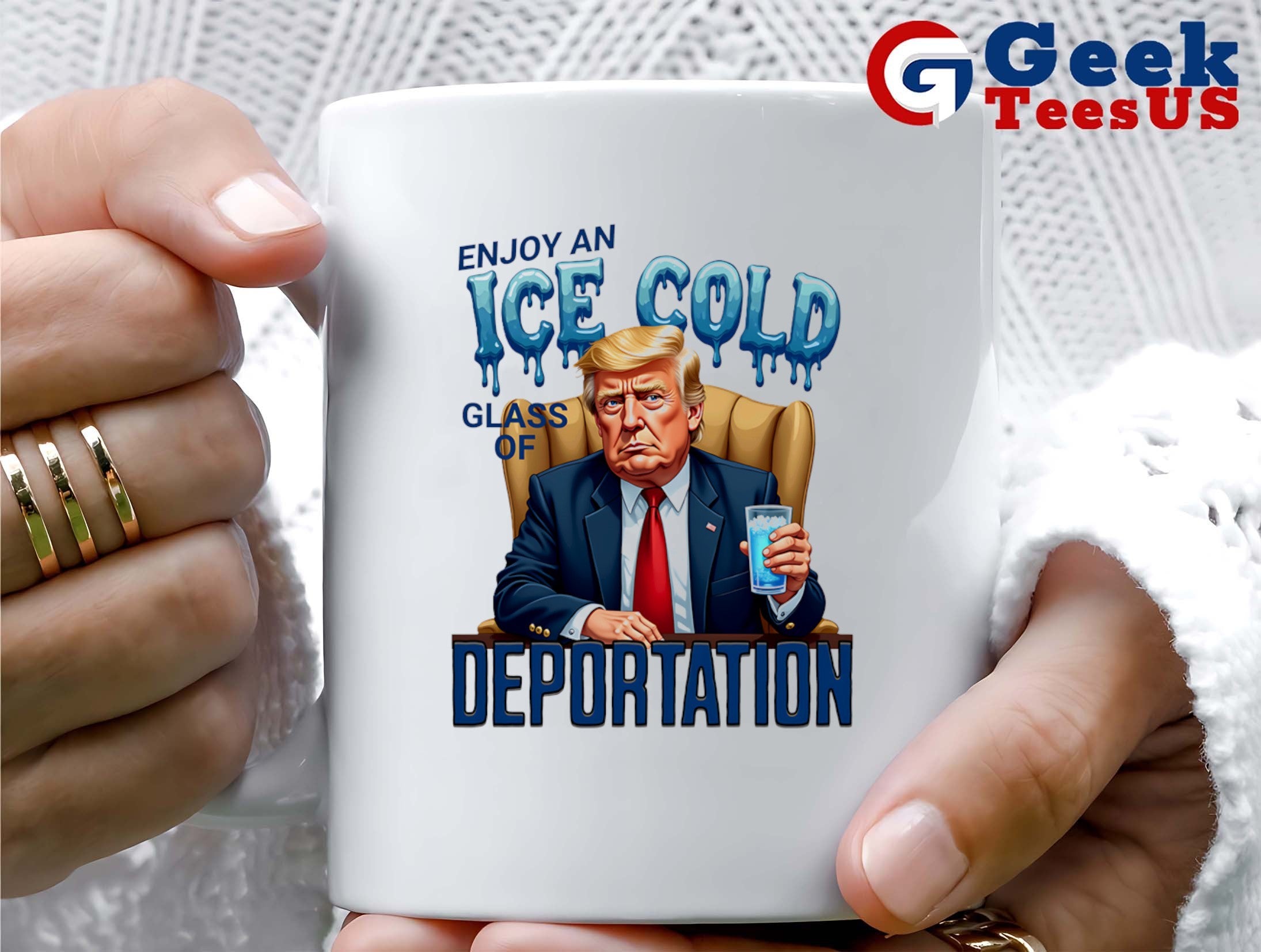 Trump enjoy an ice cold glass of Deportation shirt