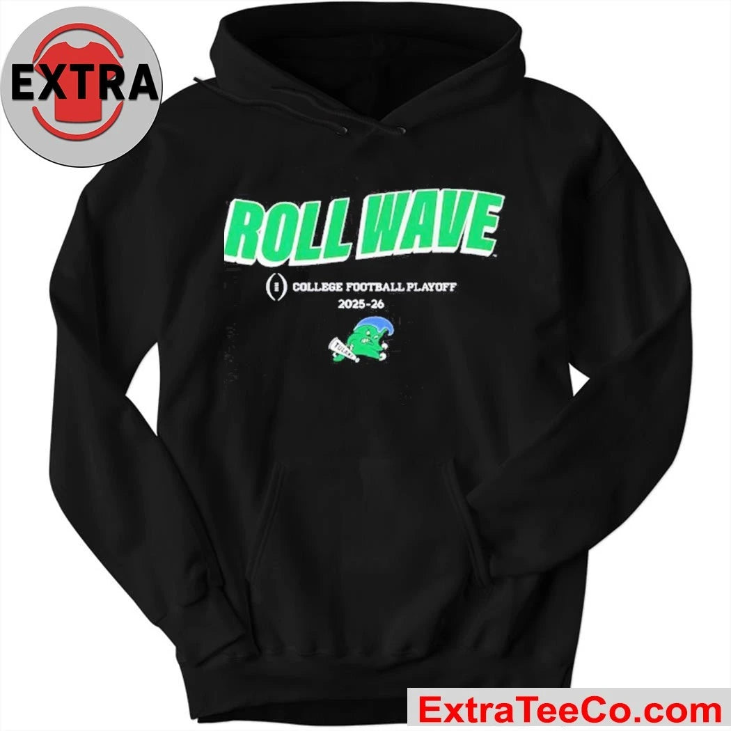 Tulane Green Wave Roll Wave 2025-2026 College Football Playoff slogan Logo Shirt