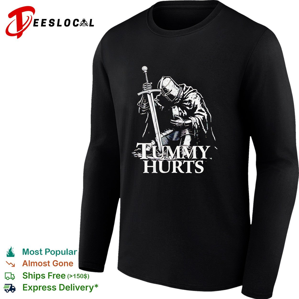 Tummy Hurts Knight Funny Dark fantasy shirt