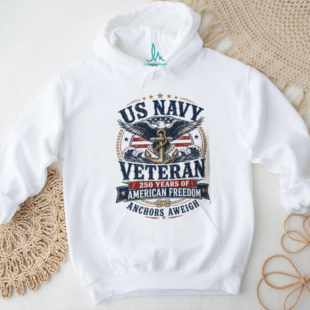 US Navy Veteran 250 Years of American Freedom Patriotic Shirt