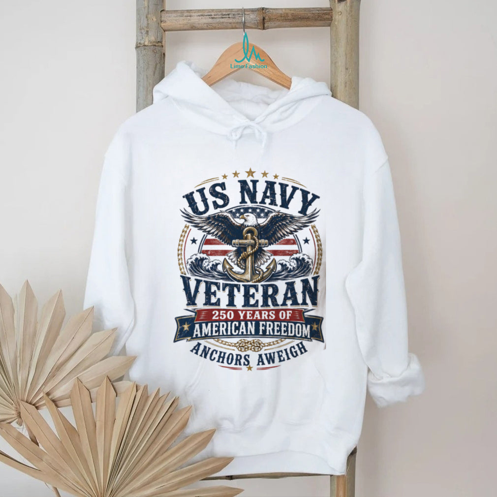 US Navy Veteran 250 Years of American Freedom Patriotic Shirt
