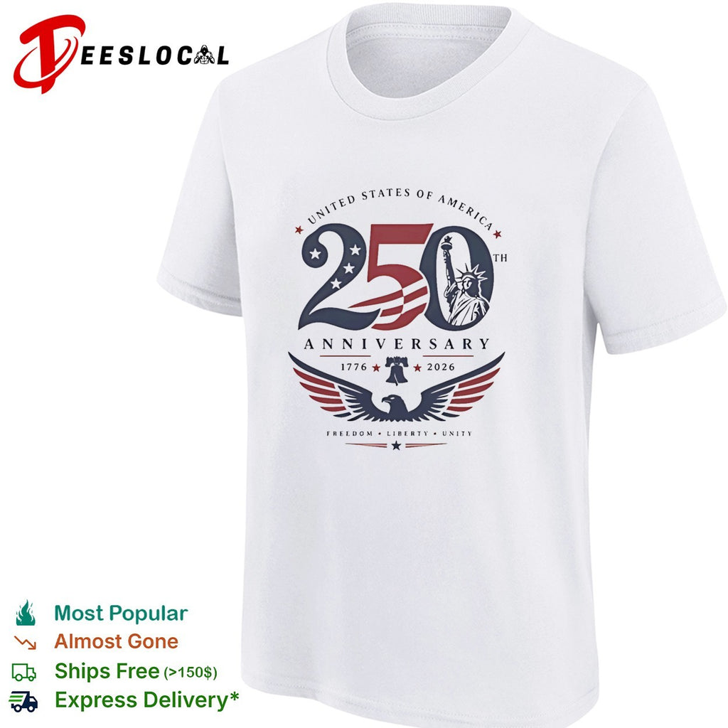 USA 250th anniversary 1776 2026 Statue of Liberty freedom liberty unity shirt