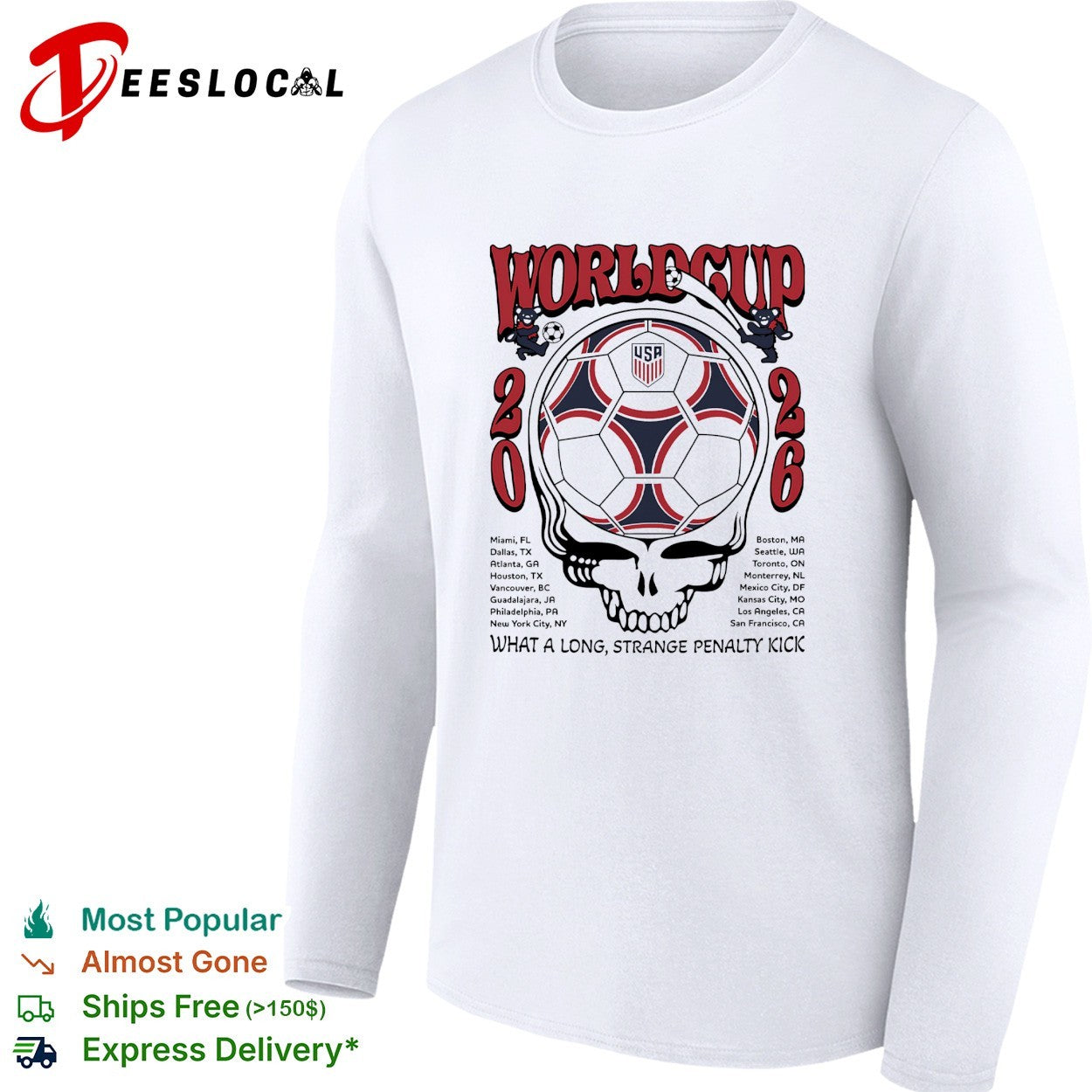 USA World Cup 2026 Grateful Dead steal your face what a long strange penalty kick shirt