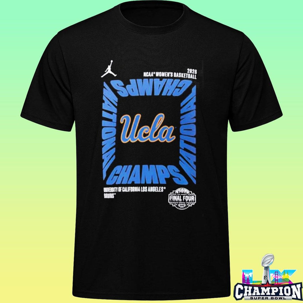 Ucla Bruins Women’s Basketball 2026 Ncaa National Champions Shirt