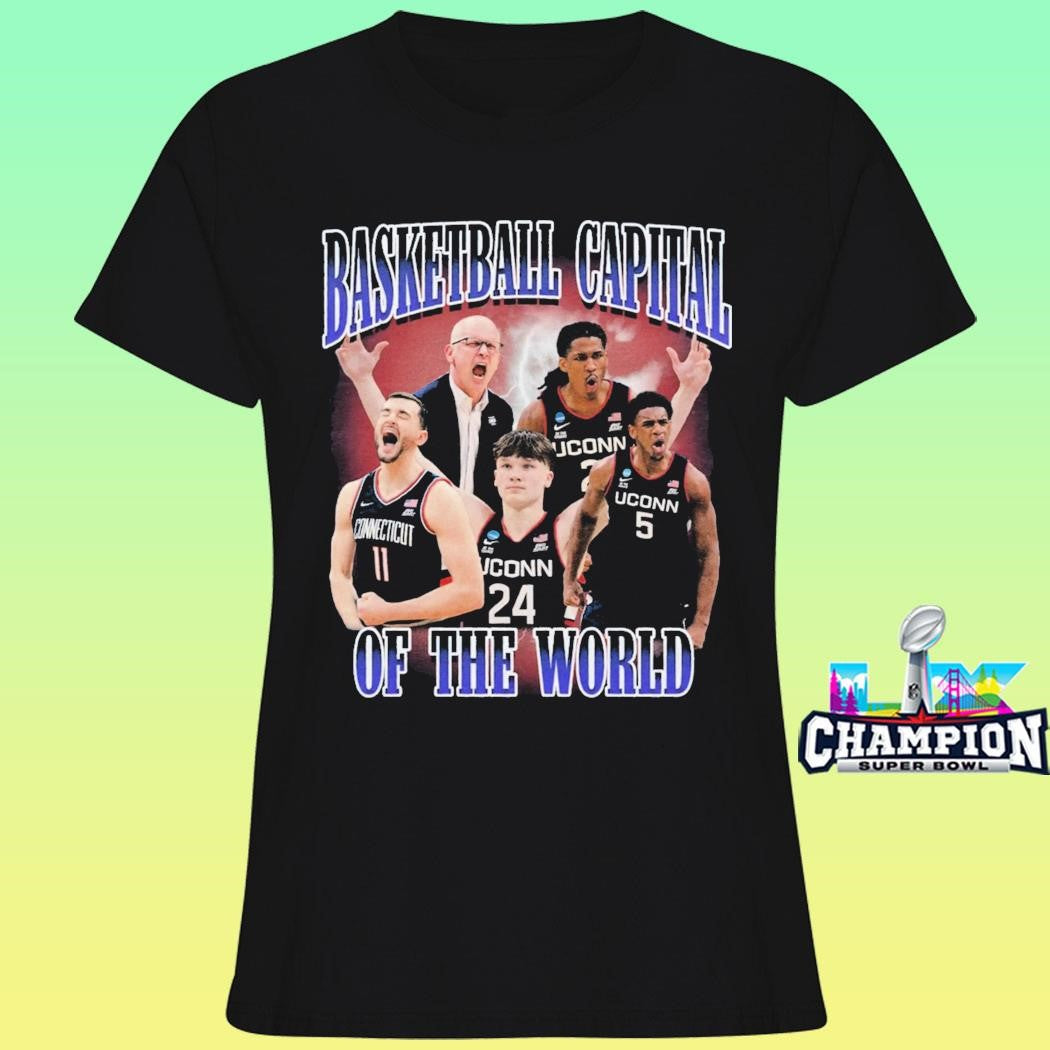 Uconn Huskies Basketball Capital Of The World Shirt
