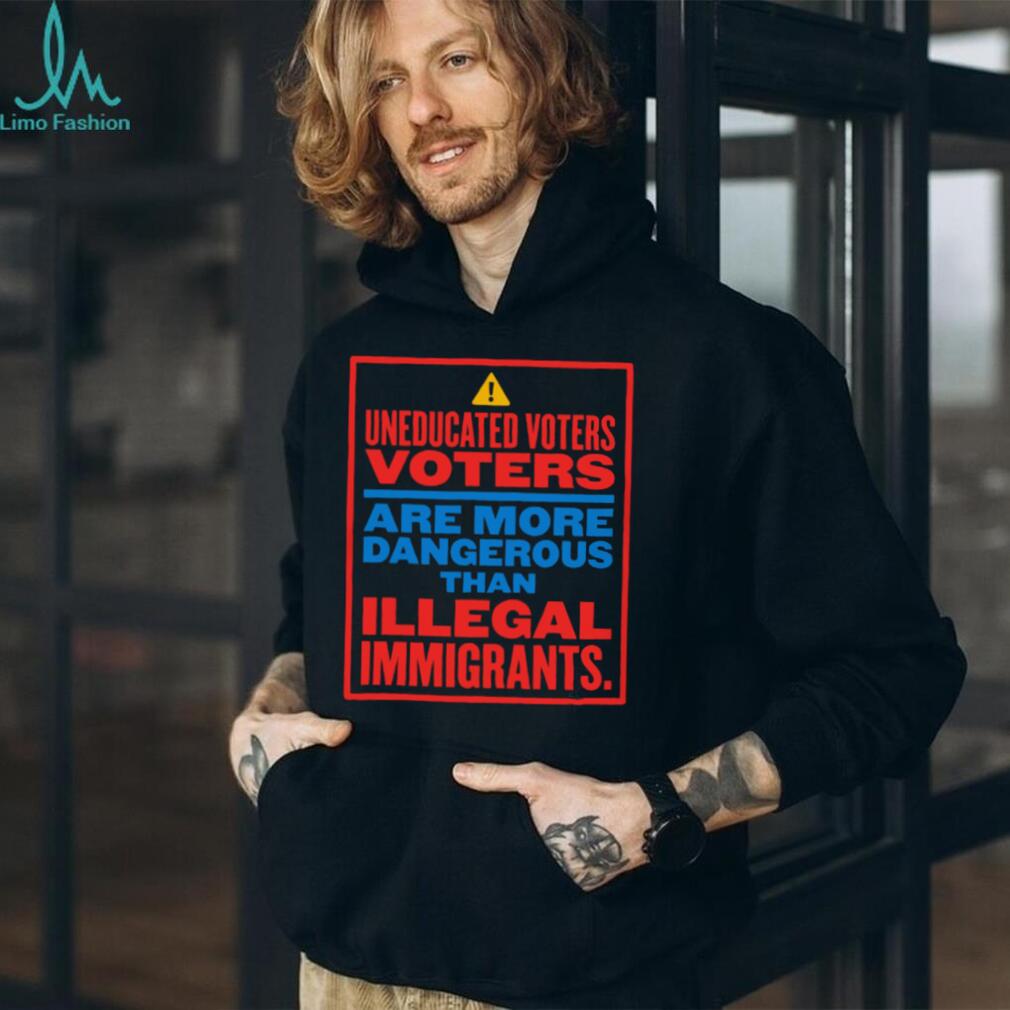 Uneducated Voters Warning Sign Anti Trump Political T Shirt