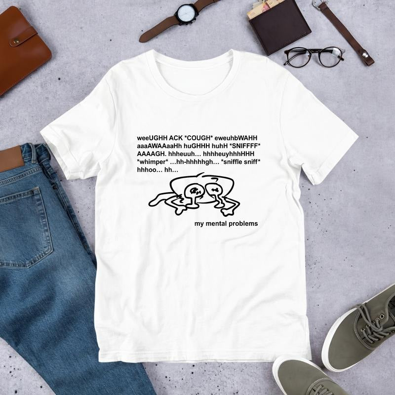 My Mental Problem Shirt Funny Meme Shirt / Weirdcore Clothing / Sarcastic Sayings / Oddly Specific / Unhinged  T-shirt,...