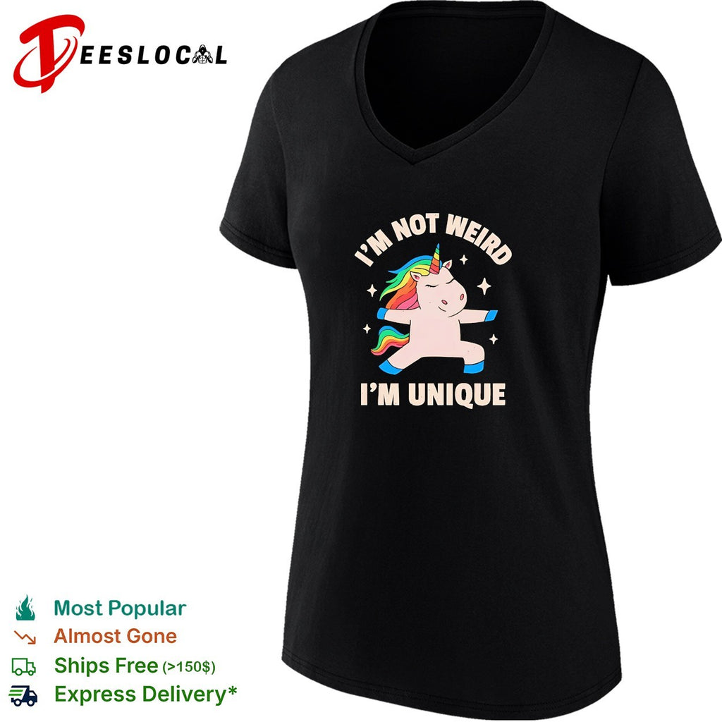 Unicorn dabbing I’m not weird I’m unique shirt