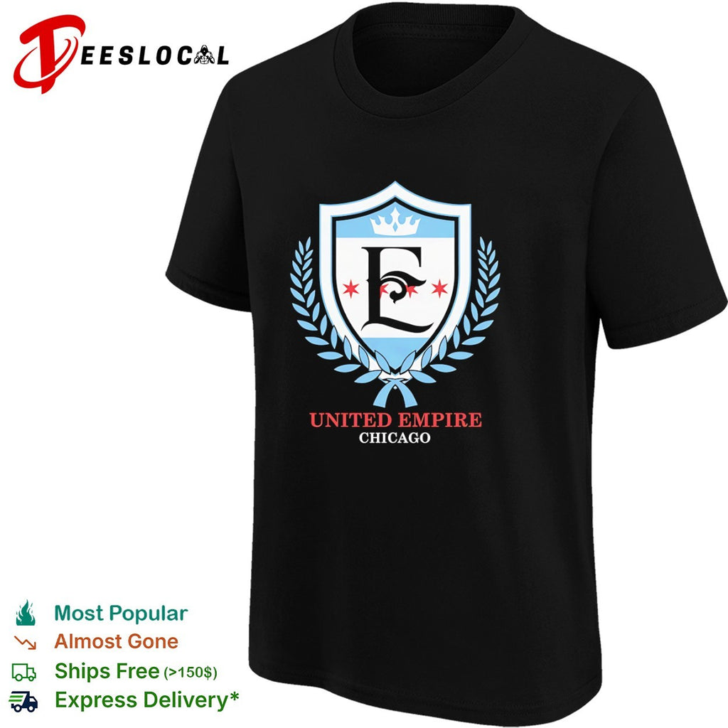 United Empire Chicago E Shield With Stars And Crown Shirt