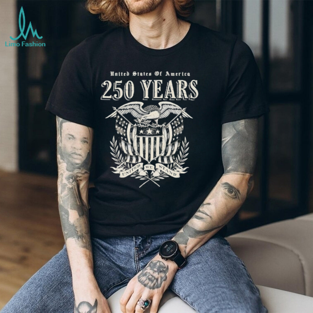 United States 250 Years United We Stand Eagle T Shirt