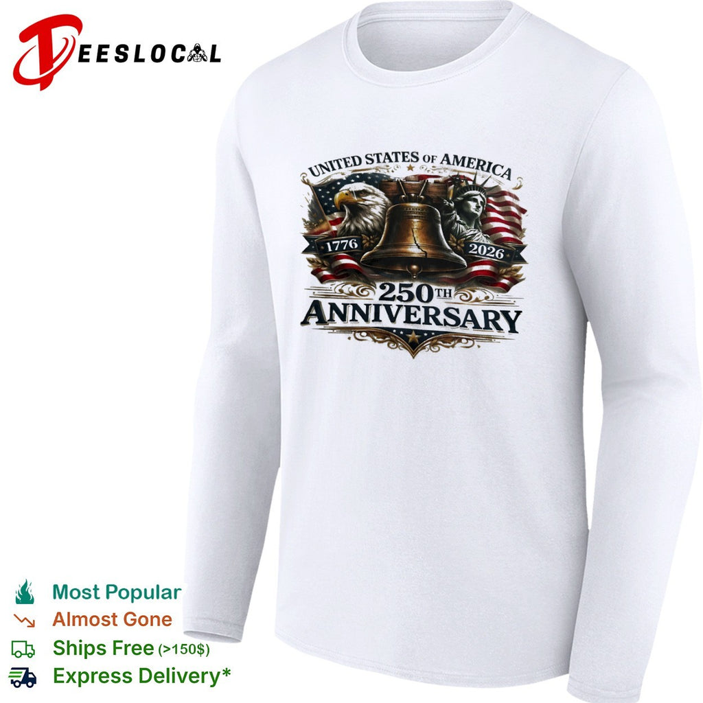 United States of America 1776 2026 250th Anniversary Eagle Liberty Bell Statue shirt