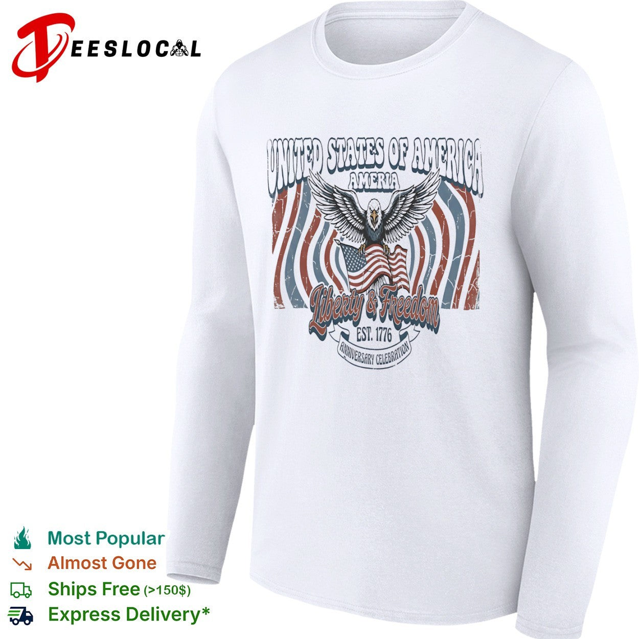 United States of America Ameria Liberty and Freedom Est 1776 Anniversary Celebration shirt
