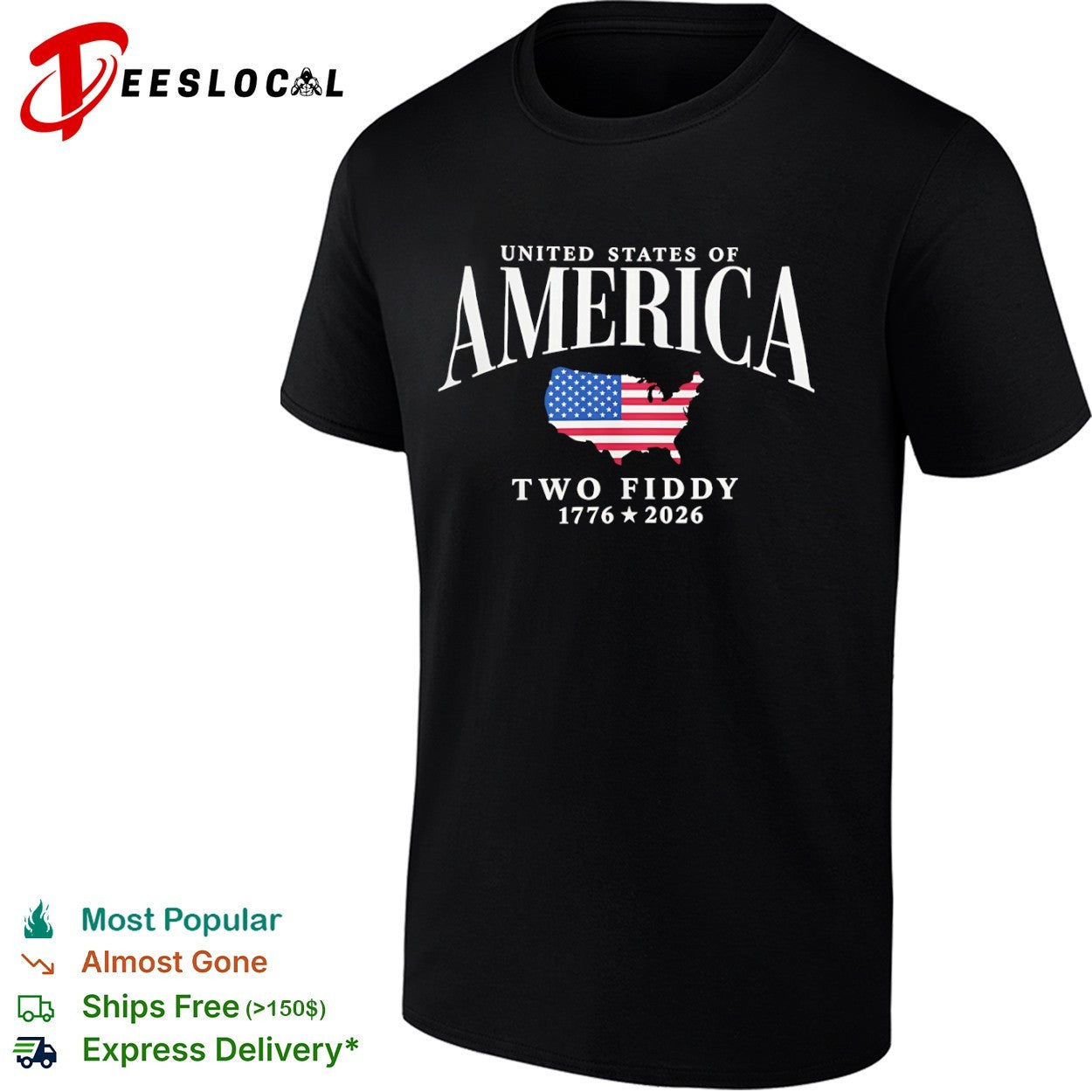 United States of America Two Fiddy 1776 2026 shirt