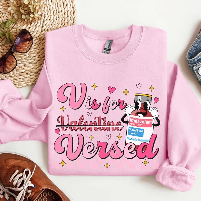 V is for Versed Shirt - Funny Valentine Nurse Humor Tee