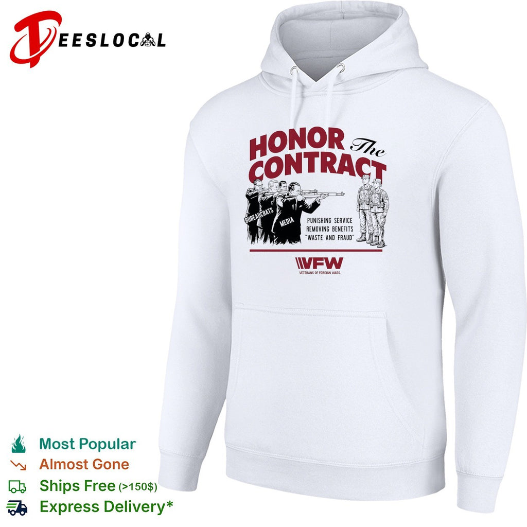 VFW honor the contract punishing service removing benefits shirt