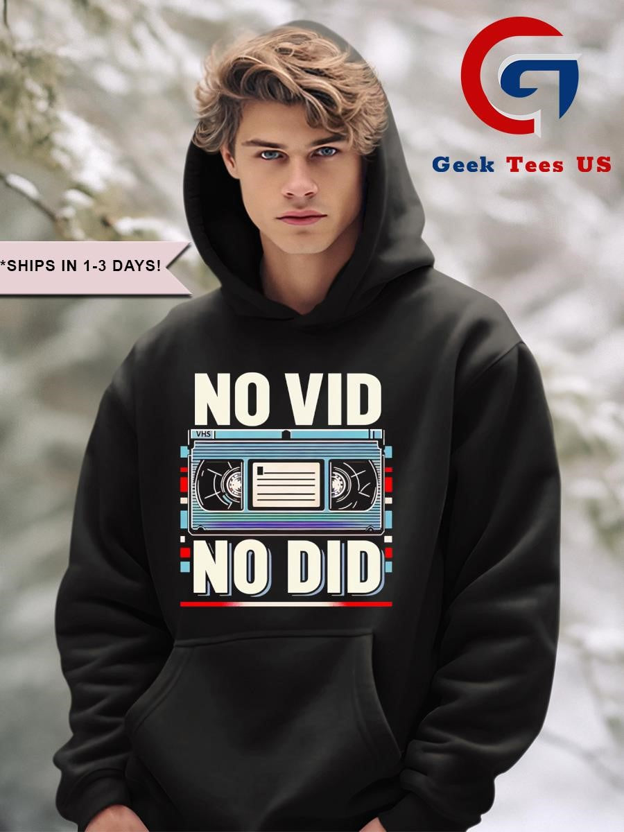 VHS No vid no did shirt