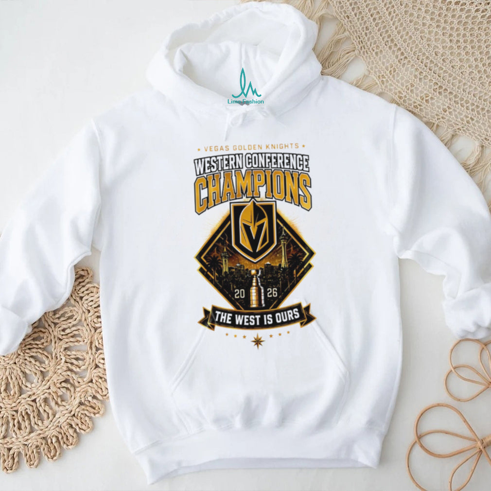Vegas Golden Knights 2026 Western Conference Champions The West Is Ours T Shirt