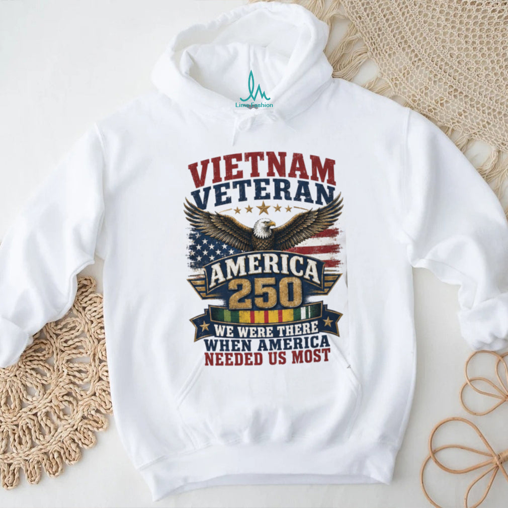 Vietnam Veteran America 250 We Were There Patriotic Shirt
