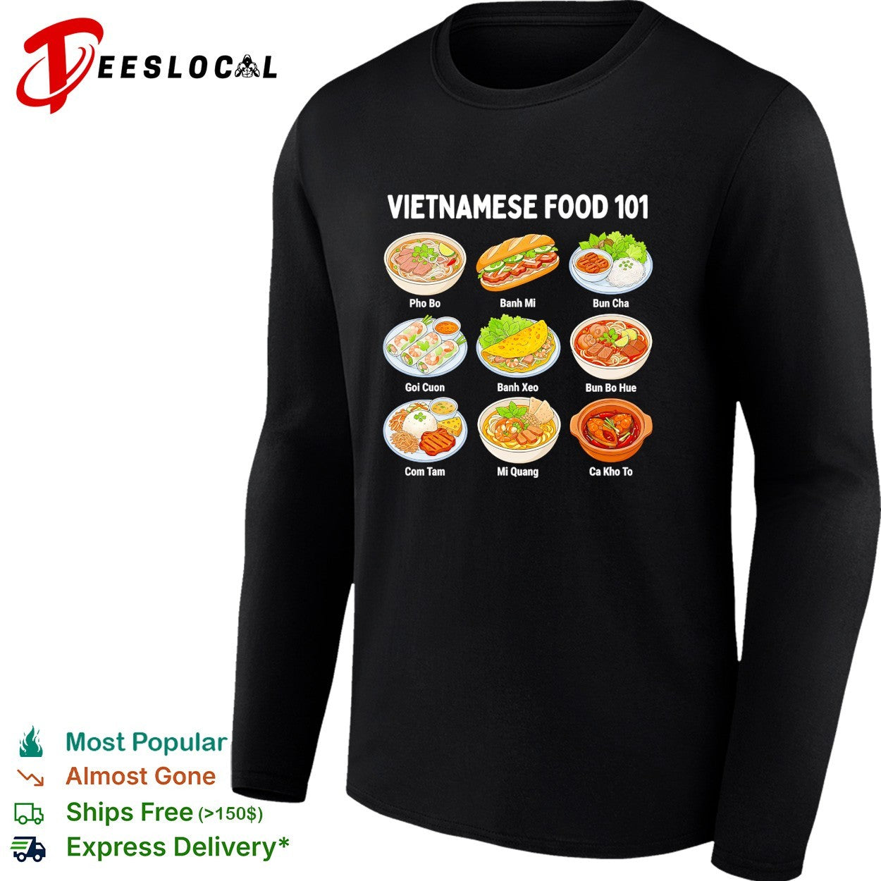Vietnamese food 101 pho bo banh mi bun cha goi cuon banh xeo shirt