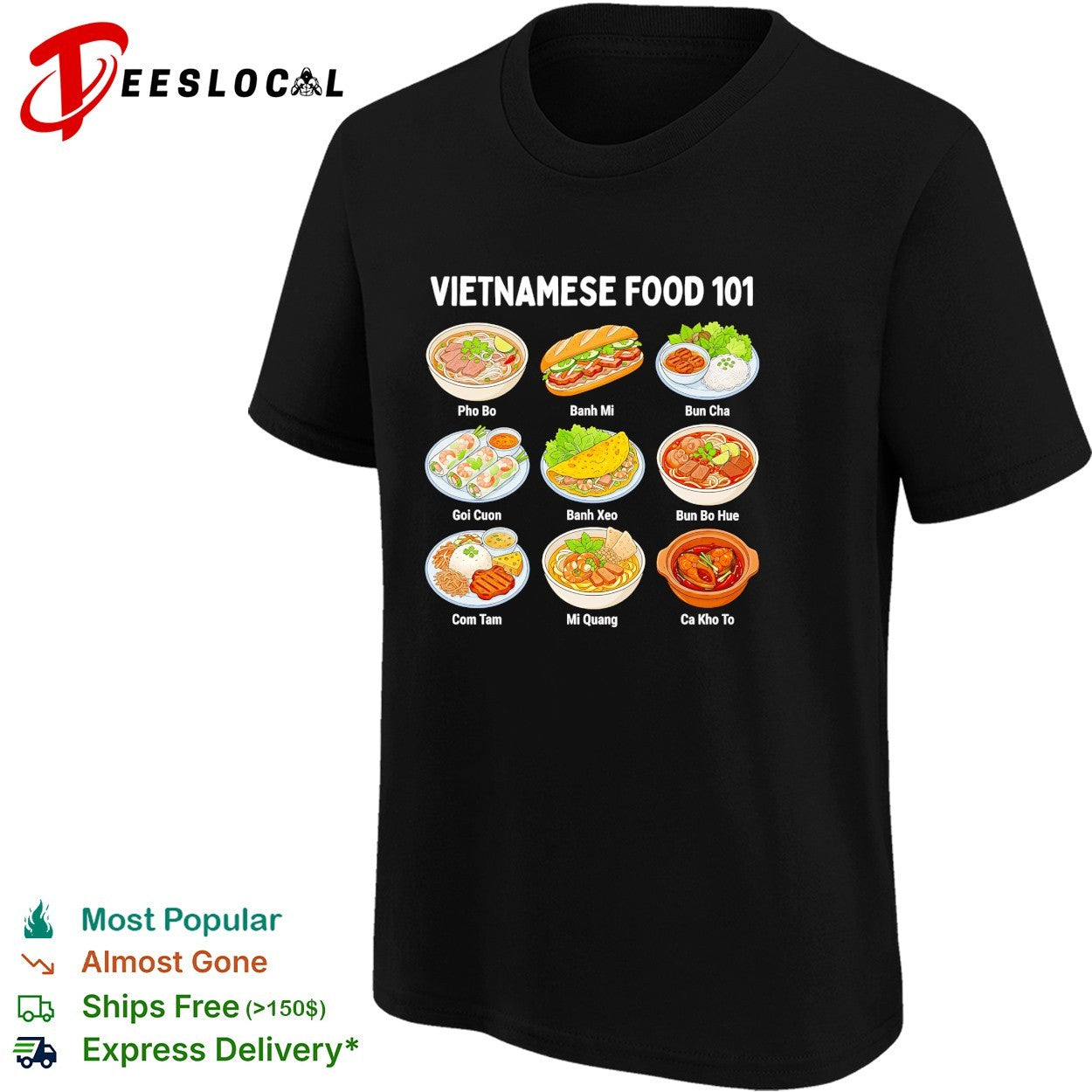 Vietnamese food 101 pho bo banh mi bun cha goi cuon banh xeo shirt